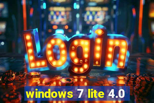 windows 7 lite 4.0